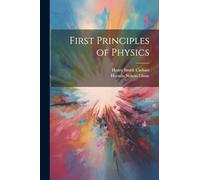 First Principles of Physics