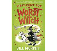 First Prize for the Worst Witch: (The Worst Witch)