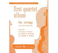 First Quartet Album for Strings: Two Violins, Viola & Cello String Trio and Quartet Collection