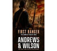 First Ranger: The Dawn of Covert War, A Short Story-2025 Edition