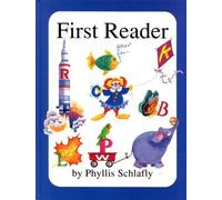 First Reader by Phyllis Schlafly (1994-04-02)