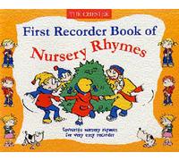 FIRST RECORDER BOOK OF NURSERY RHYMES