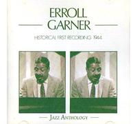 First Recording 1944 By Erroll Garner (0001-01-01)