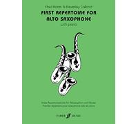 First Repertoire for Alto Saxophone and Piano, Edited by Paul Harris and Beverley Calland