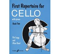 First Repertoire for Cello: Bk. 2: With Piano: 02 (First Repertoire Series)