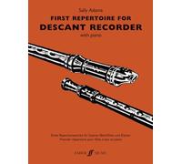 First Repertoire for Descant Recorder: with piano (First Repertoire Series)