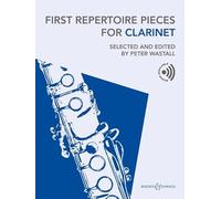 First Repertoire Pieces for Clarinet: Selected and edited by Peter Wastall. clarinet and piano.
