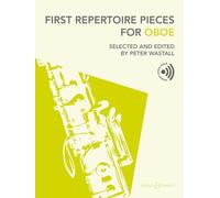 First Repertoire Pieces for Oboe - Sheet Music with Online Audio Files - Boosey & Hawkes (BH 13968): Selected and Edited by Peter Wastall