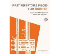 First Repertoire Pieces Trumpet (repackaged edition with CD) - First Repertoire pieces series - for trumpet (BH 12475)