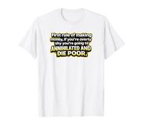 First Rule of Making Money Bold Hustle Quote T-Shirt