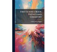 First Science Book; Physics and Chemistry