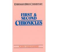 First & Second Chronicles- Everyman'S Bible Commentary: 1