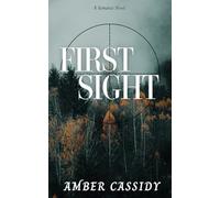 First Sight: 1 (Chance Encounters)