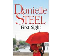 First Sight by Danielle Steel (2014-07-17)
