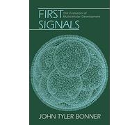 First Signals: The Evolution of Multicellular Development