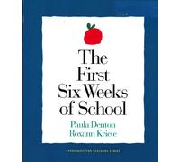 First Six Weeks of School,The (Strategies for Teachers Series, 2)