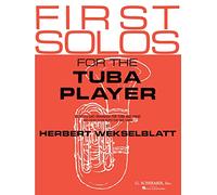 First Solos for the Tuba Player