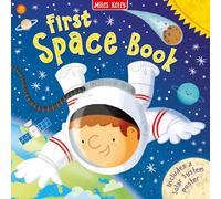 First Space Book & Poster - Fun Facts for Young Learners: A colourful book with illustrated learning perfect for children ages 5+ exploring the Universe (First Reference)