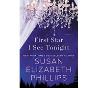 First Star I See Tonight: A Novel: 08 (Chicago Stars, 8)
