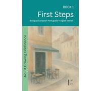 First Steps: Bilingual European Portuguese-English Stories (1)