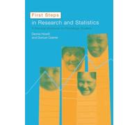 First Steps In Research and Statistics: A Practical Workbook for Psychology Students