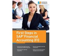 First Steps in SAP Financial Accounting (FI) – createspace