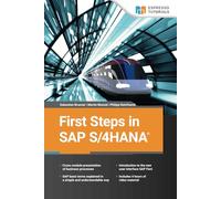 First Steps in SAP S/4HANA