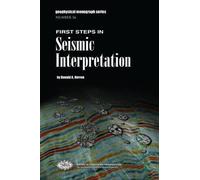 First Steps in Seismic Interpretation: 16 (Geophysical Monographs)