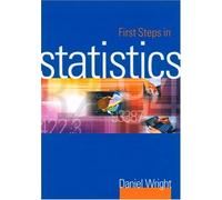First Steps in Statistics (Introducing Statistical Methods Series)