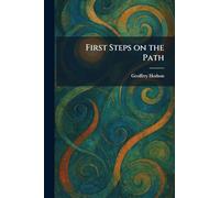 First Steps on the Path
