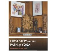 First Steps on the Path of Yoga