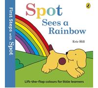 First Steps with Spot: Spot Sees a Rainbow