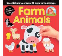 First Sticker Art: Farm Animals: Use Stickers to Create 20 Cute Farm Animals