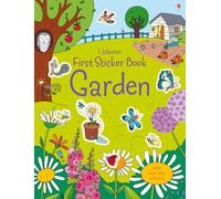 First Sticker Book Garden – First Sticker Books – 1 – Usborne