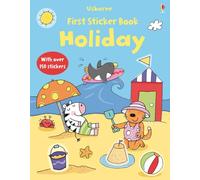 First Sticker Book Holiday (First Sticker Books)