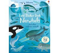 FIRST STICKER BOOK NARWHALS by Holly Bathie Paperback Self Help Business
