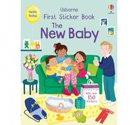 First Sticker Book The New Baby (First Sticker Books)