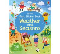 First Sticker Book: Weather and Seasons – First Sticker Books – Usborne