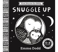 First Stories For Baby: Snuggle Up (0-3 months) : Four Stories to Read to Your Baby