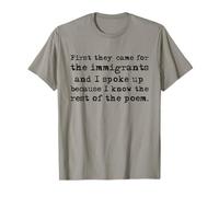 First They Came for The Immigrants and I Spoke Up Graphic T-Shirt