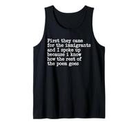 First They Came for The Immigrants and I Spoke Up Tank Top