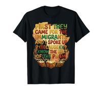 First They Came for The Immigrants I Spoke Up Anti Fascism Value Graphic T-Shirt
