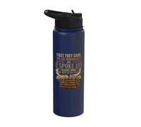 First They Came for The Immigrants I Spoke Up Human Rights Stainless Steel Insulated Water Bottle
