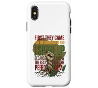 First They Came for The Immigrants I Spoke Up Pro Immigrant Case for iPhone X/XS