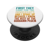 First They Came for The Immigrants Pro Immigrant PopSockets Adhesive PopGrip