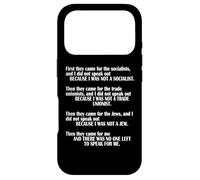 First They Came For The Socialists No One Left To Speak Poem Case for iPhone 17 Pro