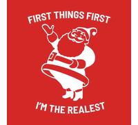 First Things First I'm The Realest Men's Christmas T-Shirt - Red - M - Red