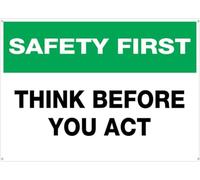 First Think Before You Act Warning Metal Sign Tin Signs Aluminum Sign For Outdoors Use Yard Farm Fence Home Wall Decor 12x16 Inch