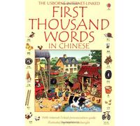 First Thousand Words in Chinese (Usborne First Thousand Words)