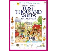 First Thousand Words in Japanese: (First Thousand Words)